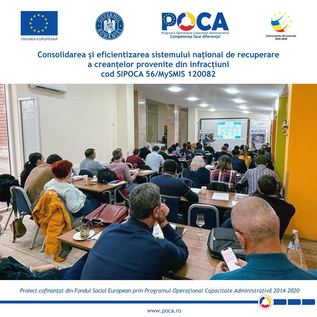 Sesiune de prezentare a rezultatelor proiectului „Consolidarea și eficientizarea sistemului național de recuperare a creanțelor provenite din infracțiuni” - cod SIPOCA 56
