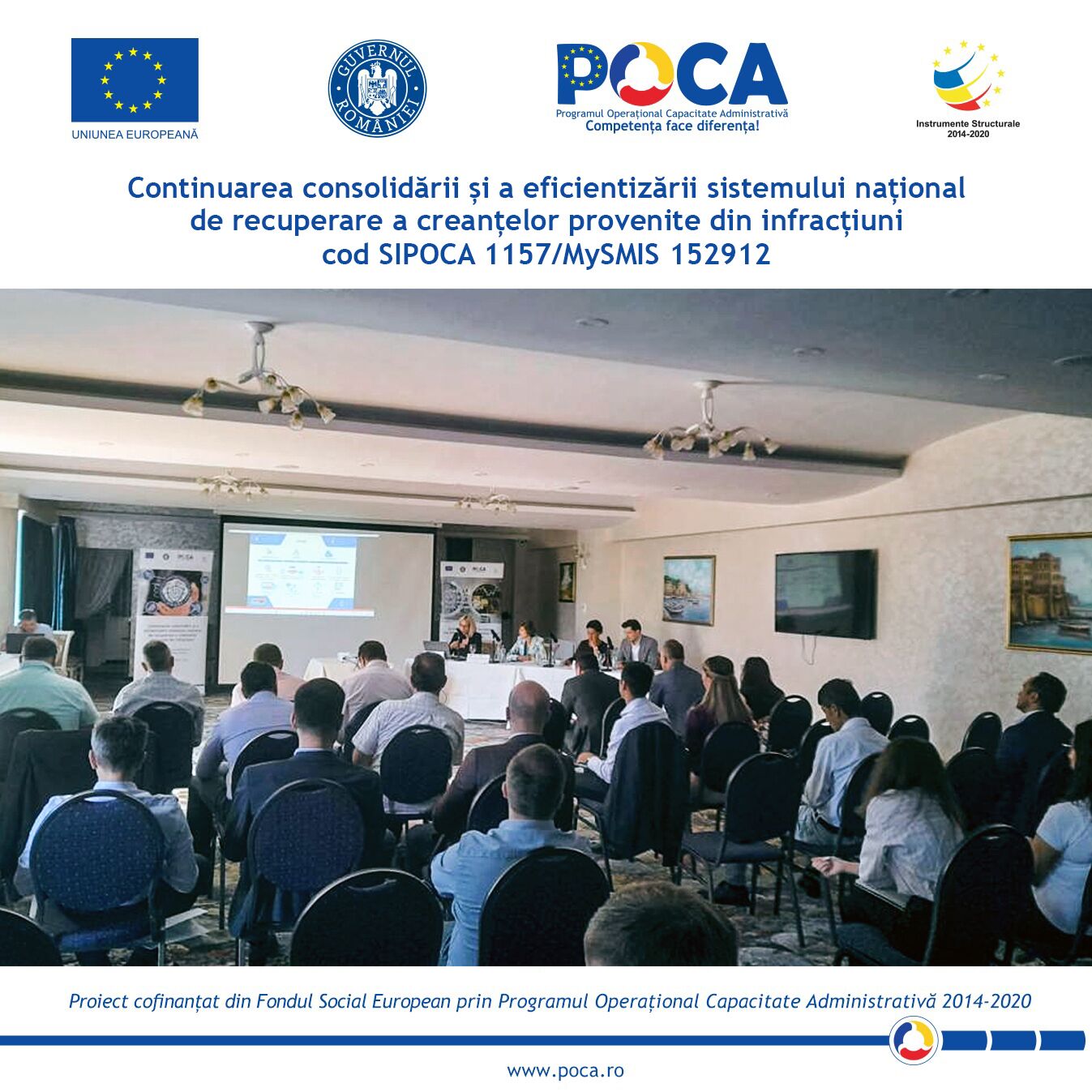 Conferința regională organizată la Constanța în cadrul proiectului „Continuarea consolidării și a eficientizării sistemului național de recuperare a creanțelor provenite din infracțiuni” cod SIPOCA 1157, cod MySMIS 152912