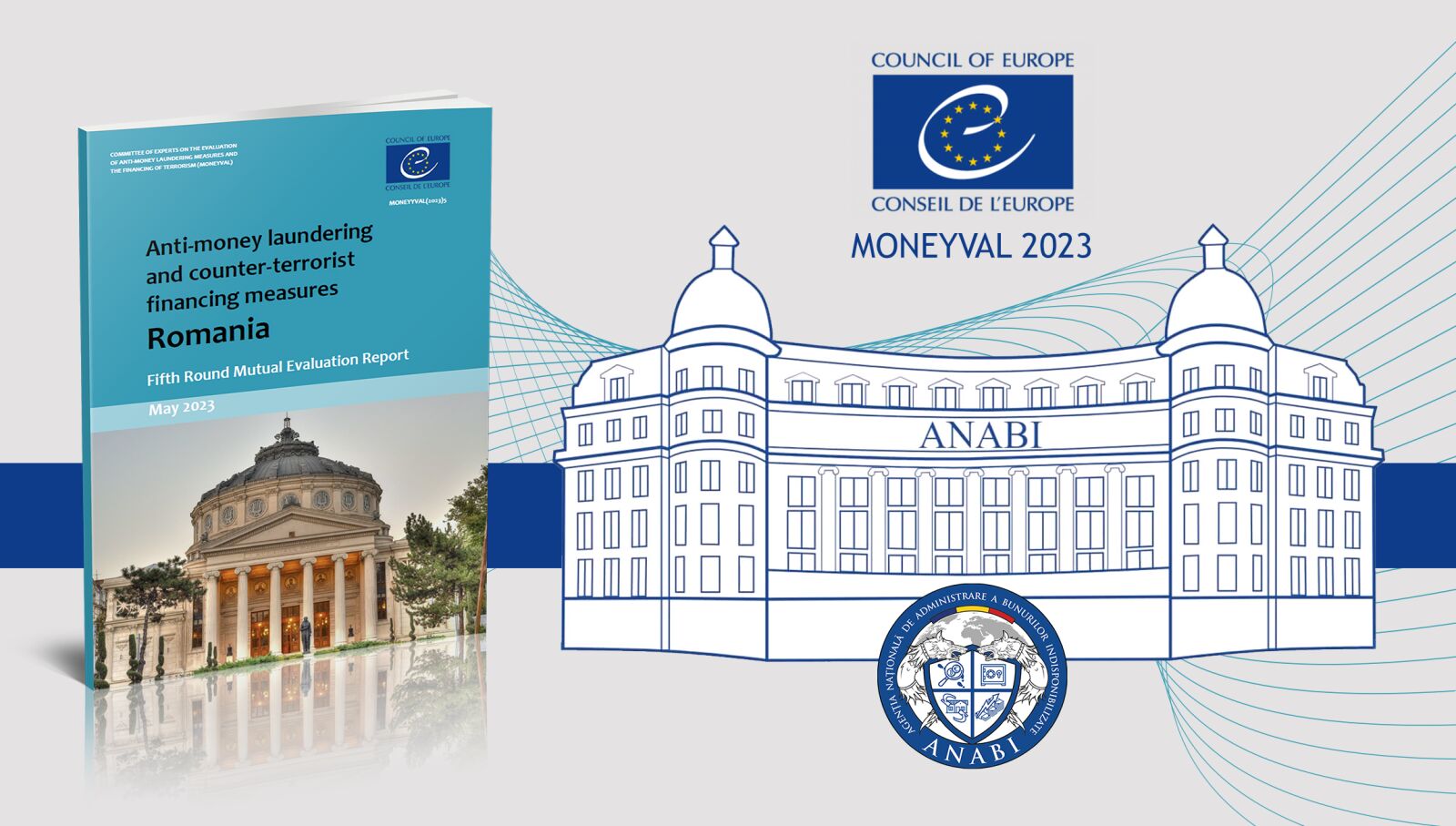 Despre ANABI în raportul MONEYVAL 2023 privind măsurile de combatere a spălării banilor